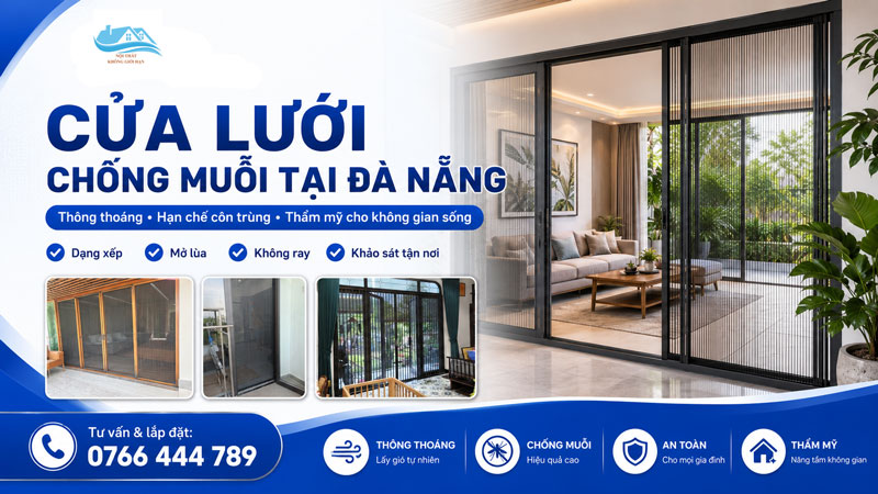 Cửa lưới chống muỗi tại Đà Nẵng – Giải pháp giữ nhà thông thoáng, hạn chế côn trùng