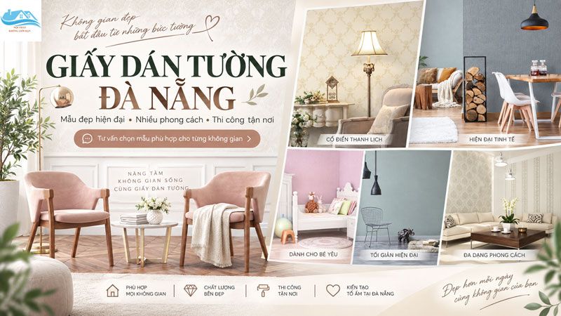 Giấy dán tường tại Đà Nẵng – Giải pháp trang trí tường nhanh, đẹp